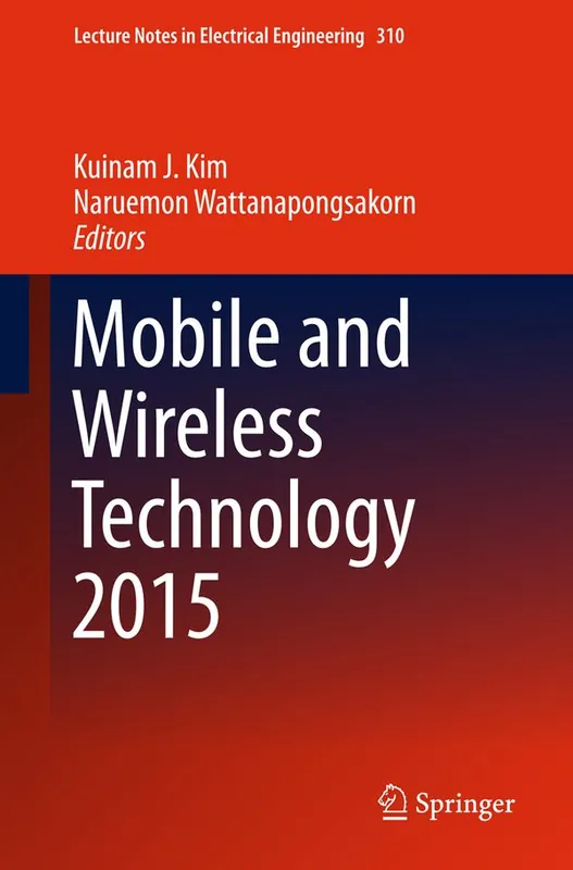 Mobile and Wireless Technology 2015 | 1:a upplagan Beställ idag