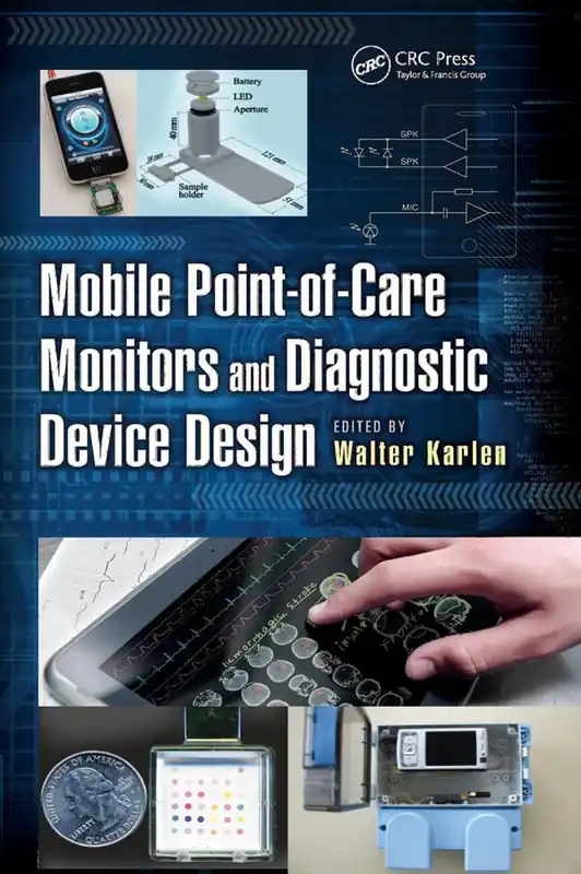 Mobile Point-of-Care Monitors and Diagnostic Device Design | 1:a upplagan Begränsad tid