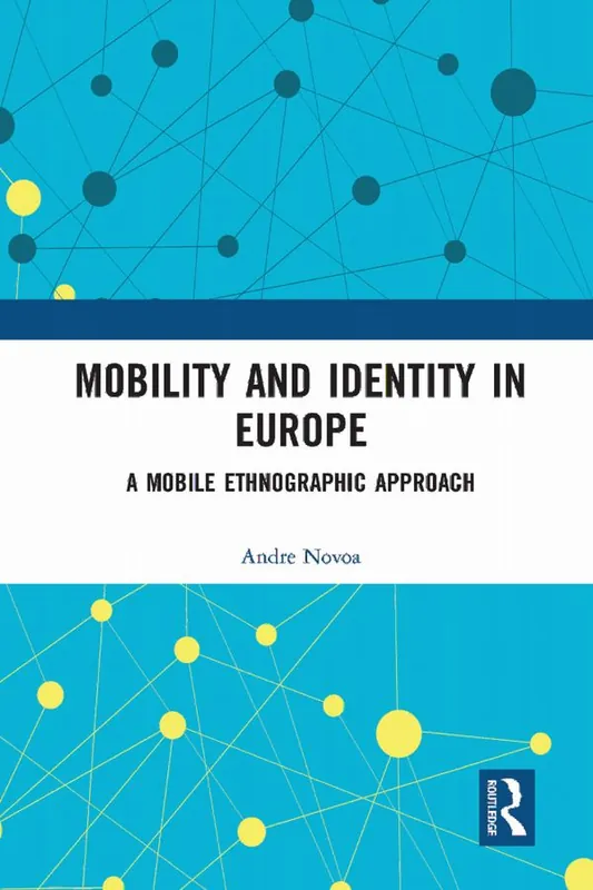Begränsat erbjudande Mobility and Identity in Europe | 1:a upplagan