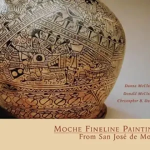 Moche Fineline Painting From San Jose De Moro | 0:e upplagan Rea