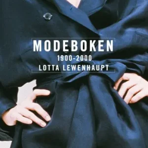 Modeboken. 1900-2000 | 2:a upplagan Begränsat erbjudande
