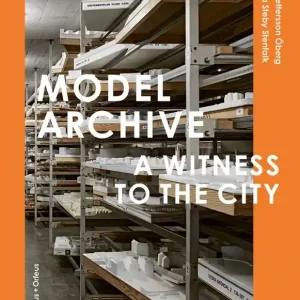 Fynd Model Archive - A Witness to the City | 0:e upplagan