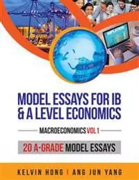 Beställ idag Model Essays for IB & A Level Economics | 0:e upplagan