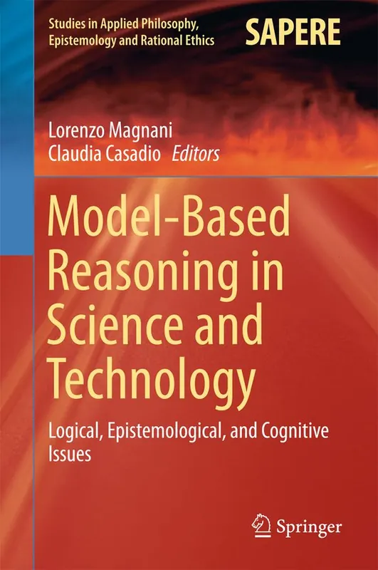 Model-Based Reasoning in Science and Technology | 1:a upplagan Outlet