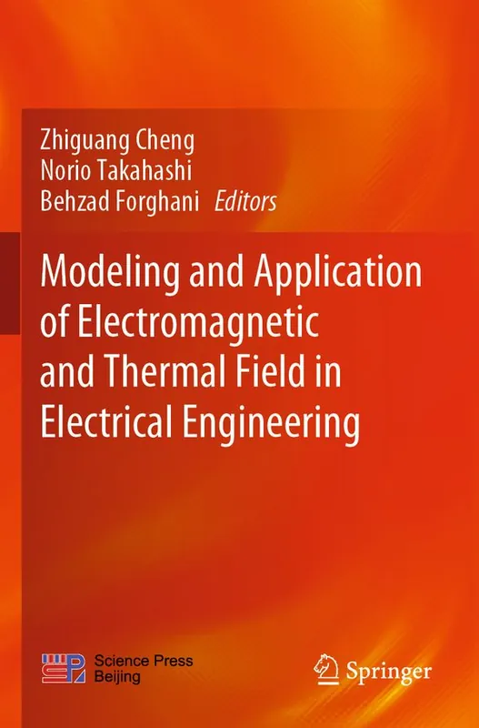 Fynd Modeling and Application of Electromagnetic and Thermal Field in Electrical Engineering | 1:a upplagan