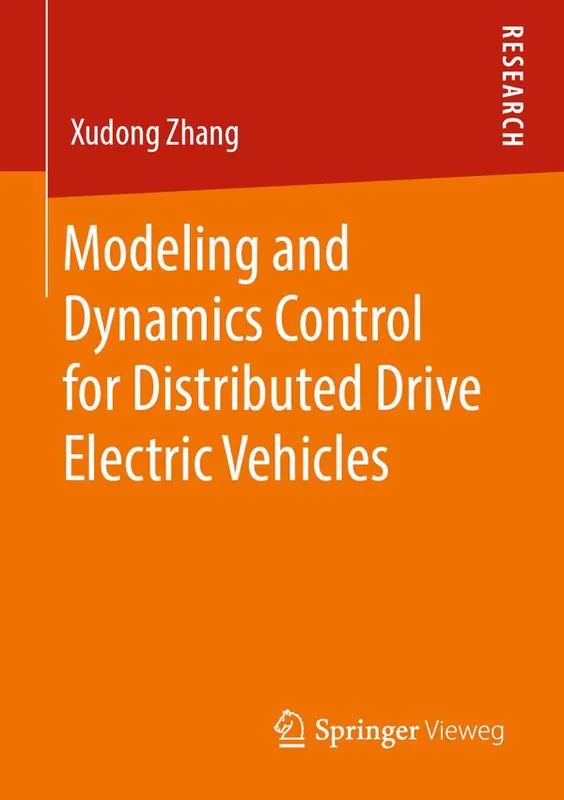 Outlet Modeling and Dynamics Control for Distributed Drive Electric Vehicles | 1:a upplagan