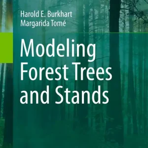 Modeling Forest Trees and Stands | 2 012:e upplagan Endast idag
