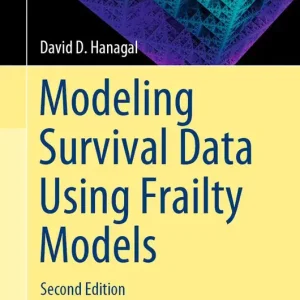 Trygg betalning Modeling Survival Data Using Frailty Models | 1:a upplagan
