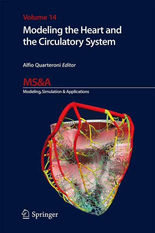 Modeling the Heart and the Circulatory System | 1:a upplagan Utförsäljning