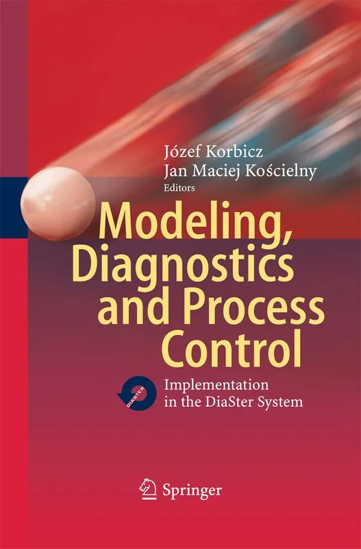 Beställ nu Modeling, Diagnostics and Process Control | 1:a upplagan