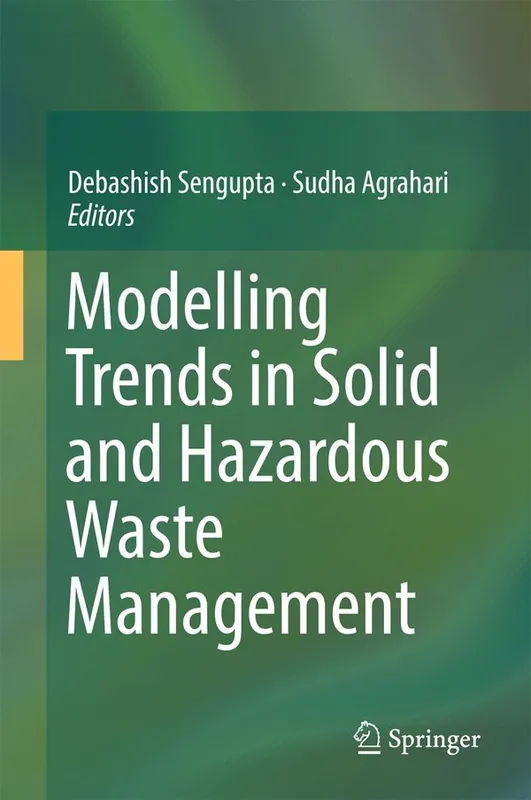 Modelling Trends in Solid and Hazardous Waste Management | 1:a upplagan risnedsättning