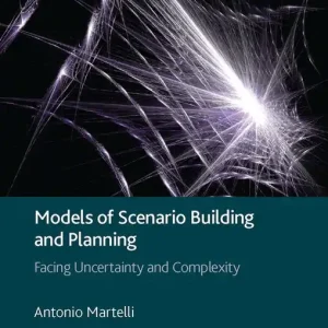 Bästa pris Models of Scenario Building and Planning | 1:a upplagan