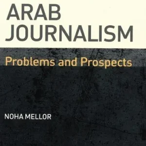 Modern Arab Journalism | 0:e upplagan Billig