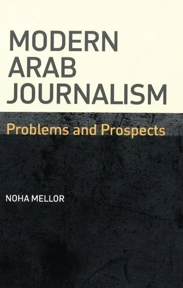 Modern Arab Journalism | 0:e upplagan Billig