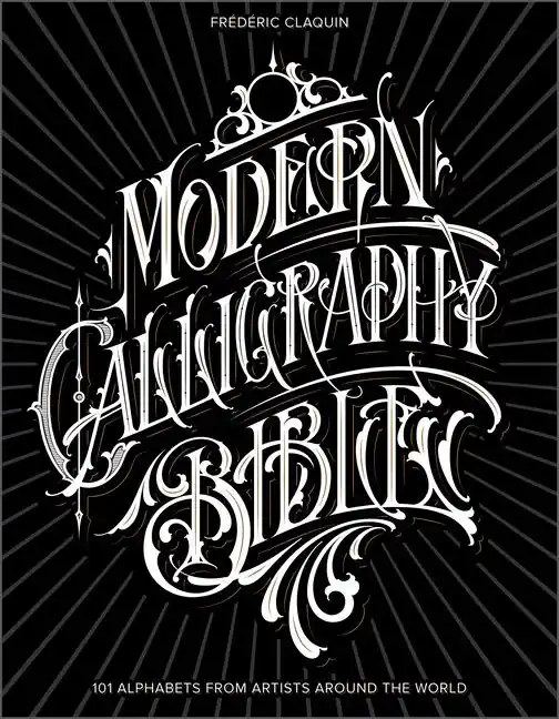 Modern Calligraphy Bible | 0:e upplagan Reapris