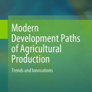 Bästa pris Modern Development Paths of Agricultural Production | 1:a upplagan