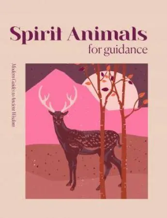 Modern Guides to Ancient Wisdom: Spirit Animals for Guidance | 0:e upplagan Rabatter