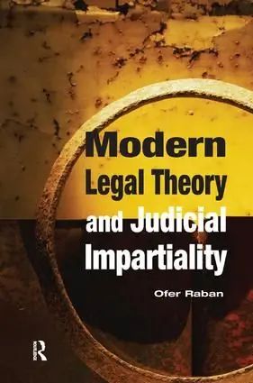 Utförsäljning Modern Legal Theory & Judicial Impartiality | 1:a upplagan