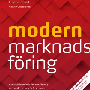 Nedsatt pris Modern marknadsföring: Praktisk handbok för småföretag och multinationella koncerner. Och allt däremellan. | 0:e upplagan
