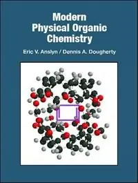 Modern Physical Organic Chemistry | 1:a upplagan Kampanj