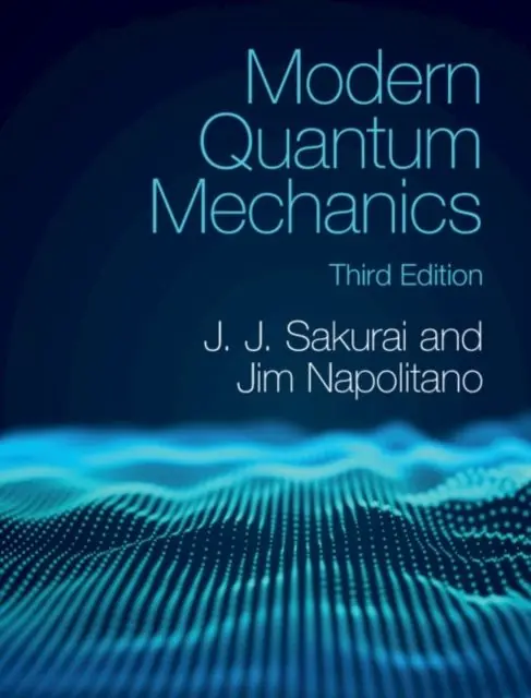 Endast idag Modern Quantum Mechanics | 3:e upplagan
