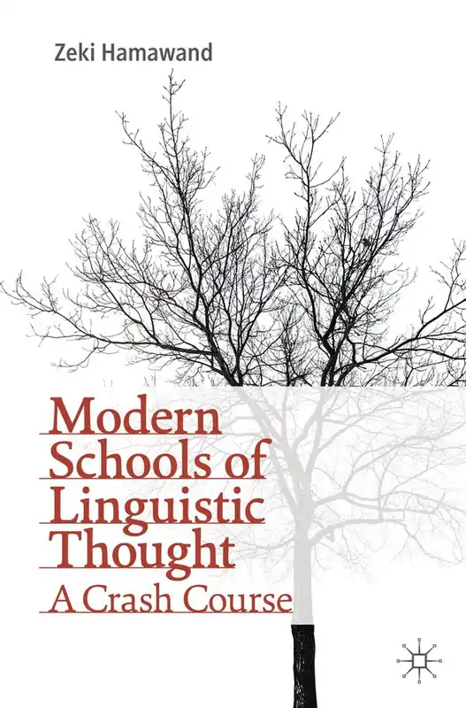 Modern Schools of Linguistic Thought | 1:a upplagan Outlet