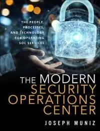 Modern Security Operations Center, The | 0:e upplagan I lager