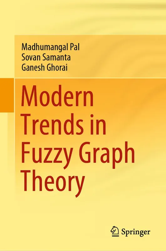 Rea Modern Trends in Fuzzy Graph Theory | 1:a upplagan