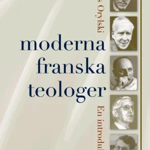 Moderna franska teologer : en introduktion | 0:e upplagan risnedsättning