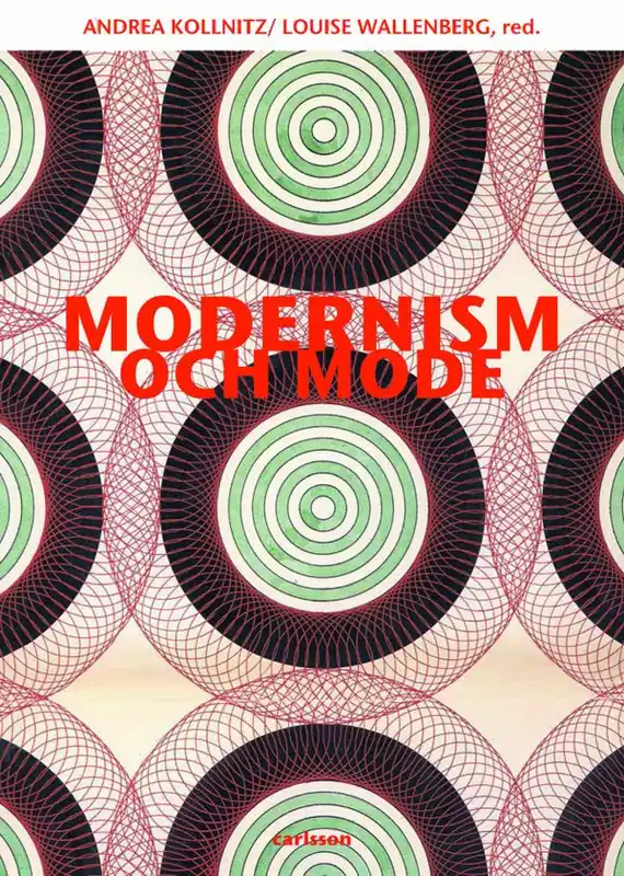 Sänkt pris Modernism och mode | 1:a upplagan