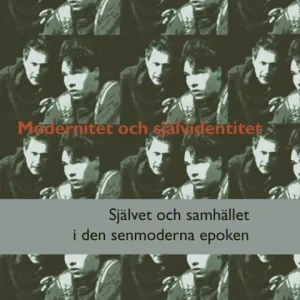 Modernitet och självidentitet | 0:e upplagan Sista chansen