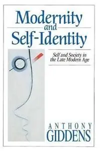Modernity and Self-Identity | 0:e upplagan Snabb leverans