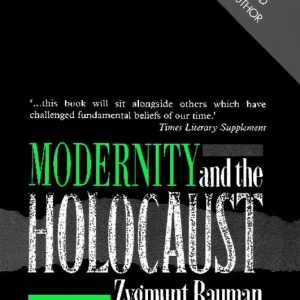 Modernity and the holocaust | 2:a upplagan Nedsatt pris