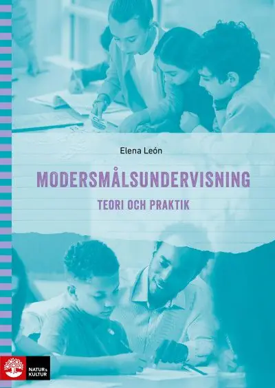 Rabatter Modersmålsundervisning Teori och praktik | 1:a upplagan