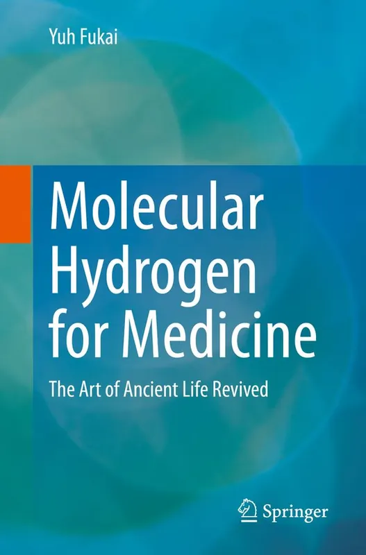 Molecular Hydrogen for Medicine | 1:a upplagan Outlet