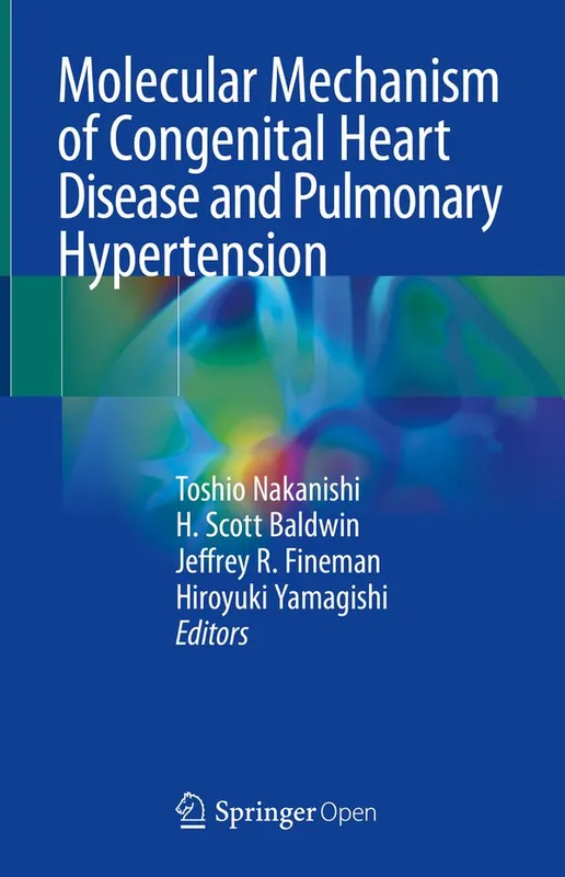 Molecular Mechanism of Congenital Heart Disease and Pulmonary Hypertension | 1:a upplagan Utförsäljning