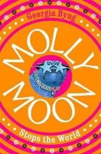 Molly Moon Stops the World | 0:e upplagan Begränsat erbjudande