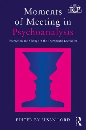 Premium Moments of Meeting in Psychoanalysis | 1:a upplagan