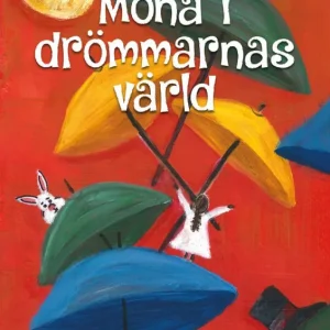 Mona i drömmarnas värld | 1:a upplagan Begränsat erbjudande
