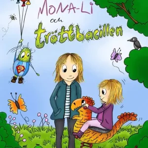 Erbjudande Mona-Li och tröttbacillen | 1:a upplagan