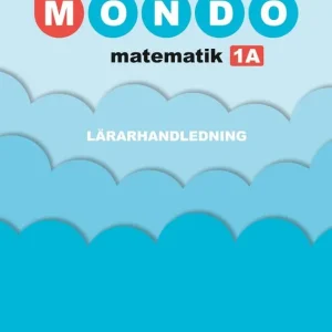 Erbjudandepris Mondo matematik 1A Lärarhandledning 2:a upplagan | 2:a upplagan