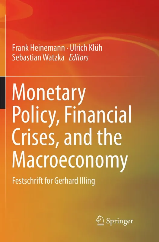 Monetary Policy, Financial Crises, and the Macroeconomy | 1:a upplagan Endast idag