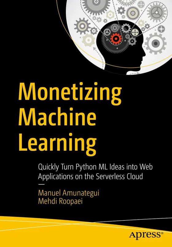Monetizing Machine Learning | 1:a upplagan Erbjudandepris