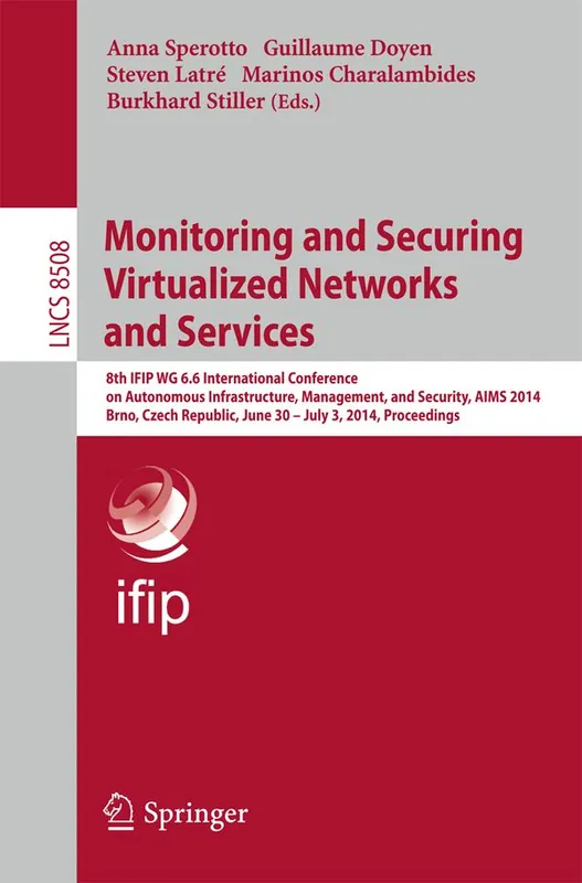 Erbjudandepris Monitoring and Securing Virtualized Networks and Services | 1:a upplagan