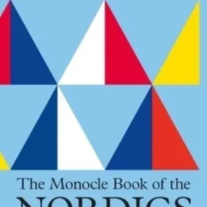 Monocle Book of the Nordics and Beyond | 0:e upplagan Reapris