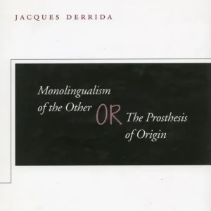 Erbjudandepris Monolingualism of the Other | 0:e upplagan