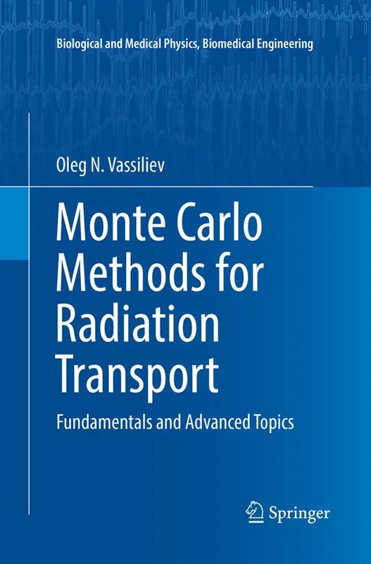 Monte Carlo Methods for Radiation Transport | 1:a upplagan Rabatt