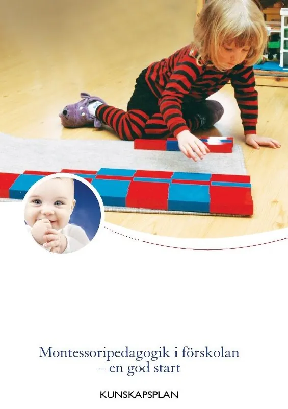 Premium Montessoripedagogik i förskolan - en god start : Kunskapsplan | 1:a upplagan