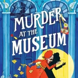 Montgomery Bonbon: Murder at the Museum | 0:e upplagan Snabb frakt