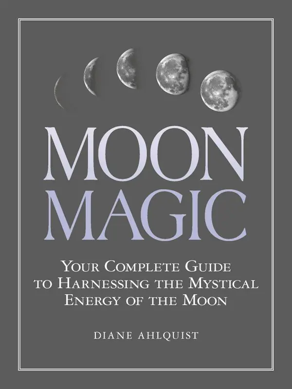 Moon Magic: Your Complete Guide to Harnessing the Mystical Energy of the Moon | 0:e upplagan Köp online